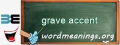 WordMeaning blackboard for grave accent